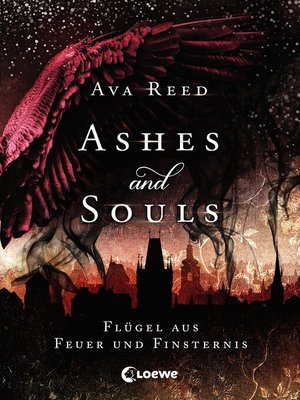 cover image of Ashes and Souls (Band 2)--Flügel aus Feuer und Finsternis